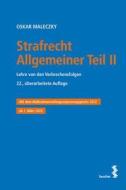 Strafrecht Allgemeiner Teil II di Oskar Maleczky edito da facultas.wuv Universitäts