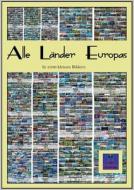 Alle Länder Europas di Kurt Heppke edito da Books on Demand