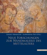 Neue Forschungen zur Wandmalerei des Mittelalters edito da Schnell und Steiner