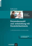 Personalauswahl und -entwicklung mit Persönlichkeitstests di Rüdiger Hossiep, Oliver Mühlhaus edito da Hogrefe Verlag GmbH + Co.