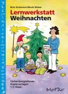 Lernwerkstatt Weihnachten - 1./2. Kl. di Nicole Weber, Birte Stratmann edito da Persen Verlag i.d. AAP