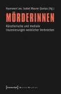 Mörderinnen edito da Transcript Verlag