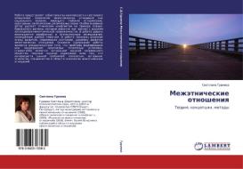Mezhetnicheskie Otnosheniya di Gurieva Svetlana edito da Lap Lambert Academic Publishing
