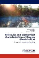 Molecular and Biochemical characterization of Karanja (Derris indica) di Anil Arjun Hake, Sanjay Jha, Suman Kumar Jha edito da LAP Lambert Academic Publishing