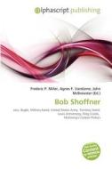 Bob Shoffner edito da Betascript Publishing