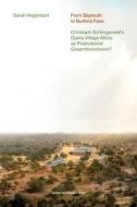 FROM BAYREUTH TO BURKINA FASO di Sarah Hegenbart edito da LEUVEN UNIVERSITY PRESS
