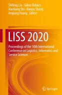 Liss 2020: Proceedings of the 10th International Conference on Logistics, Informatics and Service Sciences edito da SPRINGER NATURE