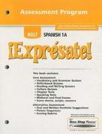 Holt Spanish 1A !Expresate! Assessment Program [With CDROM] edito da Holt McDougal