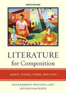 Literature For Composition di Sylvan Barnet, William Burto, William E. Cain edito da Pearson Education (us)