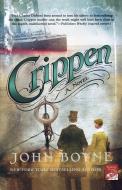 Crippen: A Novel of Murder di John Boyne edito da ST MARTINS PR 3PL