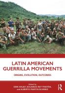 Latin American Guerrilla Movements edito da Taylor & Francis Ltd