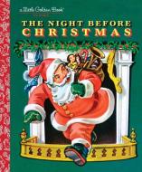 The Night Before Christmas di Clement C. Moore edito da GOLDEN BOOKS PUB CO INC