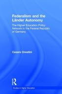 Federalism and the Lander Autonomy di Cesare Onestini edito da Taylor & Francis Ltd