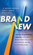 Brand New di Michael Maddock, Paul B. Brown edito da Wiley John + Sons
