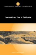 International Law in Antiquity di David J. Bederman edito da Cambridge University Press