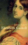 Elizabeth Gaskell di Jenny Uglow edito da Faber & Faber