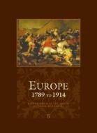The Scribner Library of Modern Europe: 1789-1914 di John Merriman edito da GALE RES