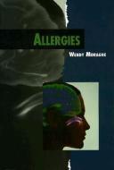 Allergies di Wendy Moragne edito da MILLBROOK PR INC