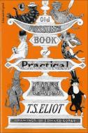 Old Possum's Bk/Practical di T. S. Eliot edito da Perfection Learning