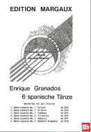 6 Spanische Tanze: Rondalla Aragonesa di Enrique Granados edito da Mel Bay Publications