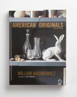 American Originals di William Abranowicz, Zander Abranowicz edito da Vendome Press