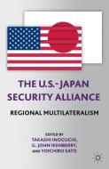 The U.S.-Japan Security Alliance edito da Palgrave Macmillan