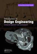 Introduction to Design Engineering di W. Ernst (Professor Emeritus Eder, Stanislav (Uni Hosnedl edito da Taylor & Francis Ltd