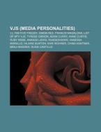 VJs (media personalities) di Books Llc edito da Books LLC, Reference Series