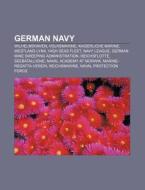 German Navy: Wilhelmshaven, Volksmarine, di Books Llc edito da Books LLC, Wiki Series