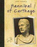 Hannibal of Carthage di Sean Price edito da RAINTREE