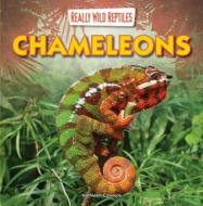Chameleons di Kathleen Connors edito da Gareth Stevens Publishing