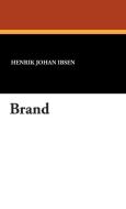 Brand di Henrik Johan Ibsen edito da Wildside Press