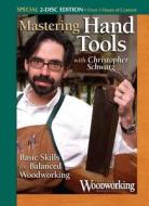 Mastering Hand Tools di Christopher Schwarz edito da Popular Woodworking Books
