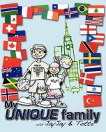My Unique Family: - With Jayjay & Totte di Michelle Cadeau edito da Createspace