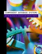 Component Database Systems edito da MORGAN KAUFMANN PUBL INC