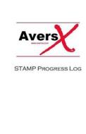 Aversx Progress Log: Addition to Aversx Stamp Program di MR Stephen Whittaker Ma edito da Createspace