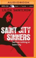 Saint City Sinners di Lilith Saintcrow edito da Brilliance Audio