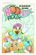 Adventures Of Roopster Roux, The di Lavaille Lavette edito da Pelican Publishing Co
