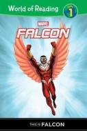 Falcon: This Is Falcon di Clarissa Wong edito da LEVELED READERS