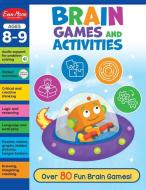 Brain Games for Today's Kids, Ages 8-9 Workbook di Evan-Moor Corporation edito da EVAN MOOR EDUC PUBL