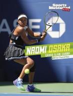 Naomi Osaka: Grand Slam Champ di Cheryl Kim edito da CAPSTONE PR