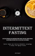 Intermittent Fasting di Jules Copeland edito da Sawyer jervis