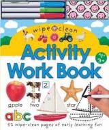 Wipe Clean Activity Work Book edito da Priddy Books