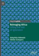 Reimaging Africa di Stefan Schepers, Adeyinka Adewale edito da Springer Nature Switzerland