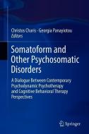 Somatoform and Other Psychosomatic Disorders edito da Springer-Verlag GmbH