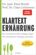 Klartext: Ernährung di Petra Bracht, Claus Leitzmann edito da Mosaik Verlag