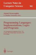 Programming Languages: Implementations, Logics and Programs edito da Springer Berlin Heidelberg