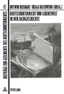 Deutschunterricht und Lebenswelt in der Fachgeschichte edito da Lang, Peter GmbH