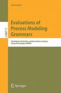 Evaluations of Process Modeling Grammars di Jan Recker edito da Springer-Verlag GmbH