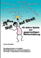 Null Bock auf Streit di Hanne Schaffner edito da Books on Demand